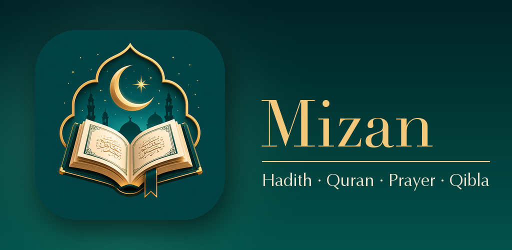Mizan: Hadith and Sunnah